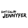 emploi Don't Call Me Jennyfer